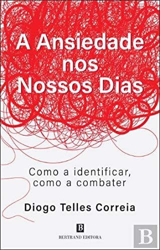 Libro A Ansiedade nos Nossos Dias