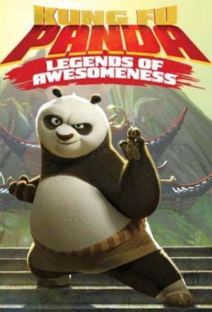 Serie Kung Fu Panda: Legends of Awesomeness