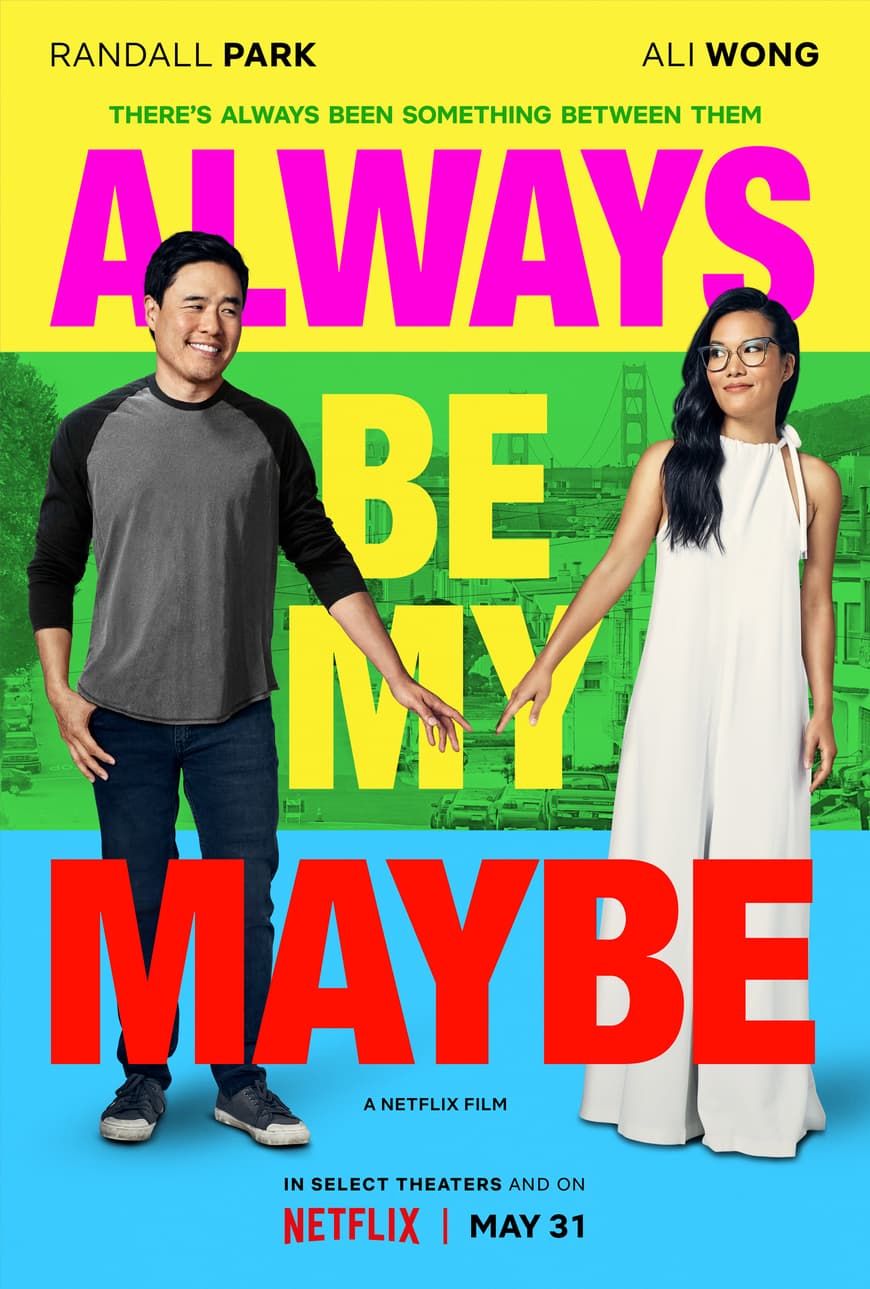 Película Always Be My Maybe