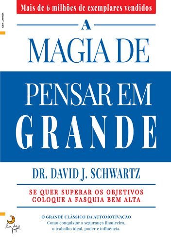 Libro A Magia De Pensar Em Grande