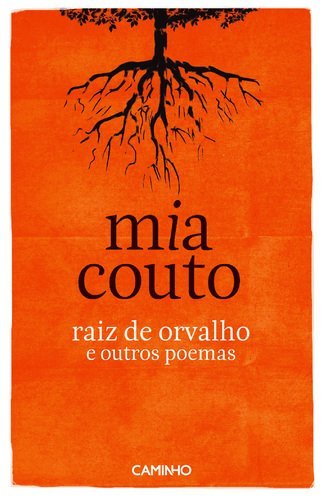 Libro Raiz De Orvalho E Outros Poemas