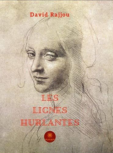 Libro Les lignes hurlantes: Roman