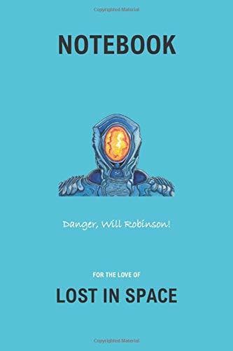 Libro Lost in Space Inspired Composition Notebook. Robot: 'Danger Will Robinson!'