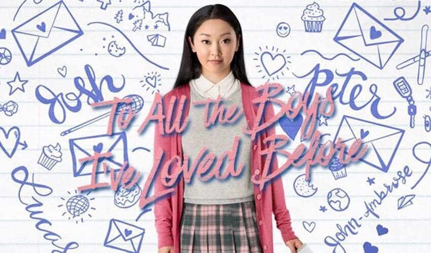 Movie To All the Boys I've Loved Before