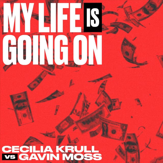 Canción My Life Is Going On (Cecilia Krull vs. Gavin Moss) [Música Original de la Serie de TV "La Casa de Papel"]