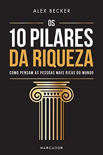 Libro Os 10 Pilares da Riqueza