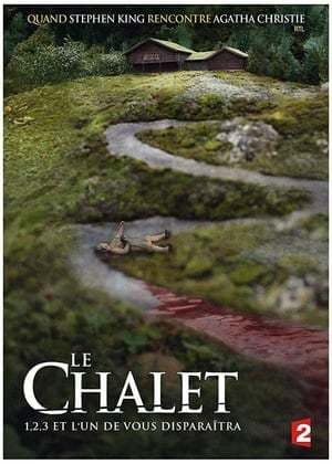 Serie The Chalet