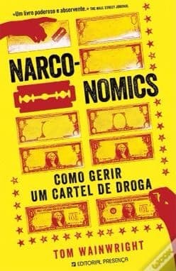 Libro Narconomics Como gerir um cartel de droga