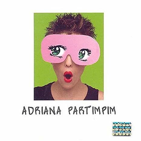 Canción Adriana Partimpim- Adriana Calcanhoto