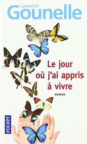 Libro Le jour où j'ai appris à vivre