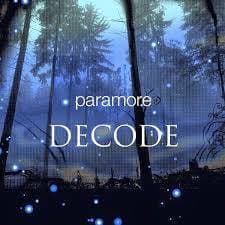 Canción Paramore: Decode [OFFICIAL VIDEO] - YouTube