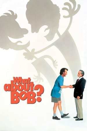 Película What About Bob?