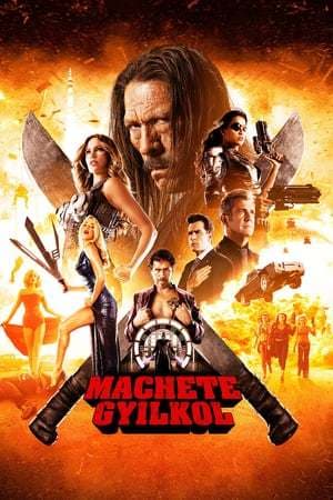 Película Machete Kills