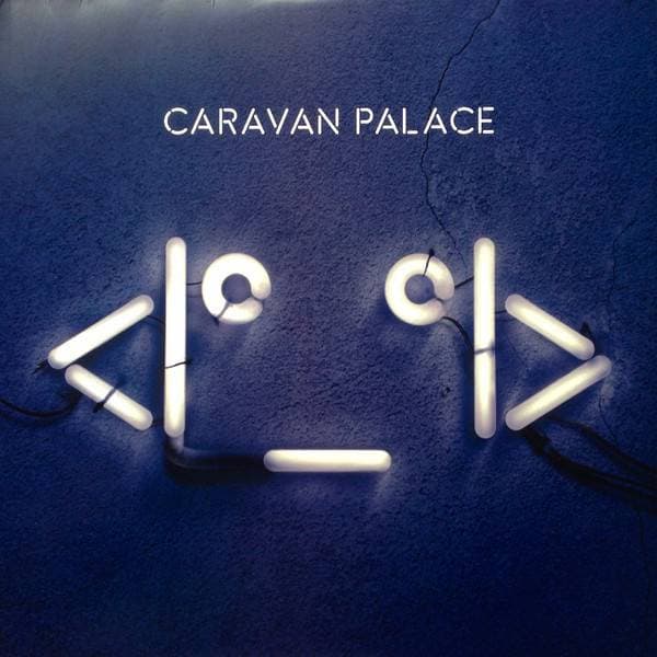 Music Caravan Palace