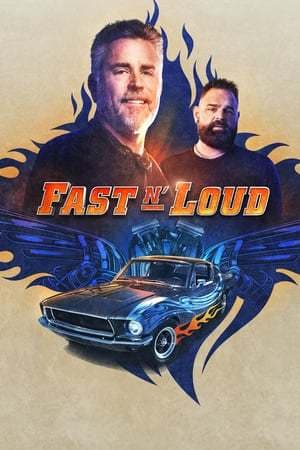 Serie Fast N' Loud