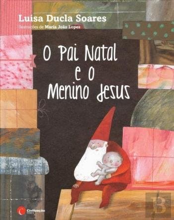 Libro O Pai Natal e o Menino Jesus  Luísa Ducla Soares