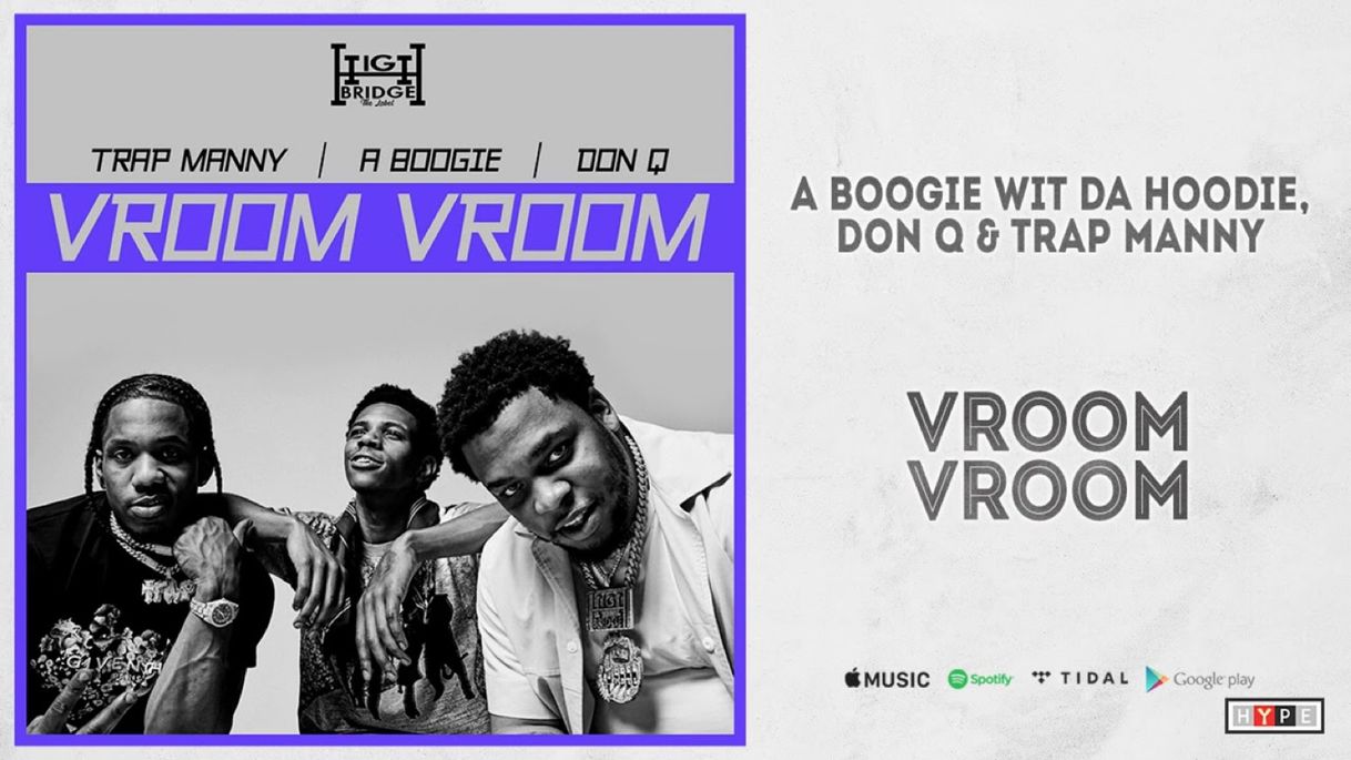 Moda A Boogie Wit da Hoodie, Don Q & Trap Manny - Vroom Vroom