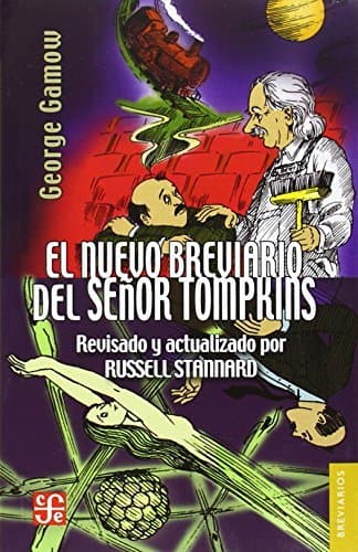 Libro EL BREVIARIO DEL SEñOR TOMPKINS. EL PAíS DE LAS MARAVILLAS Y LA