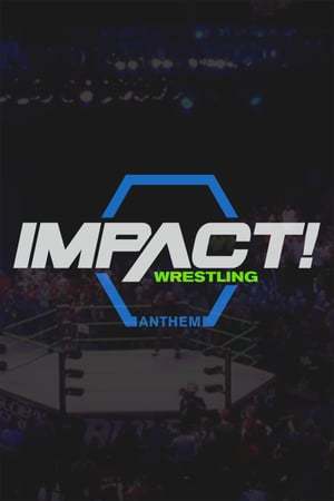 Serie IMPACT! Wrestling