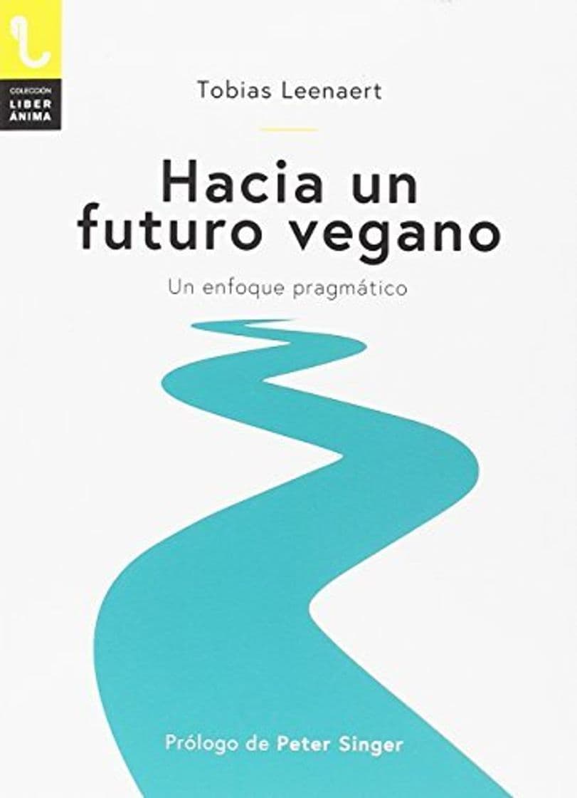 Libro HACIA UN FUTURO VEGANO