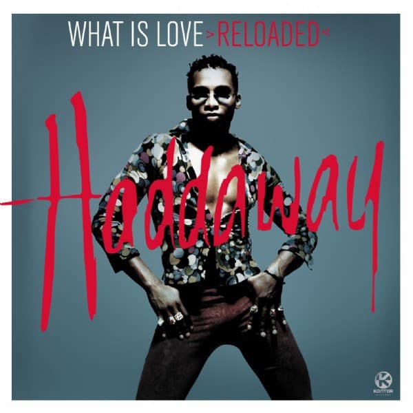 Canción What Is Love - Radio Edit