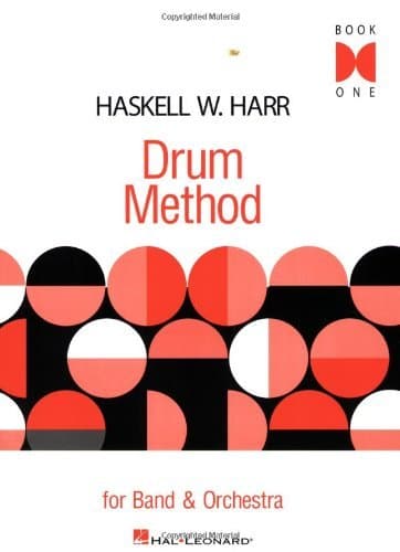 Book Haskell W. Harr Drum Method for Band & Orchestra: Book 1