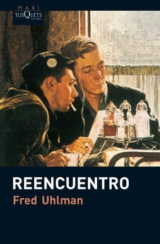 Book Reencuentro by Fred Uhlman(2010-05-01)