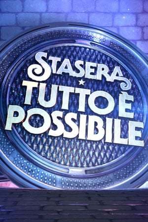 Serie Stasera tutto è possibile