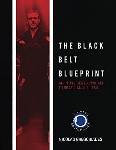 Place Jiu Jitsu: The Black Belt Blueprint: An Intelligent Approach to Brazilian Jiu