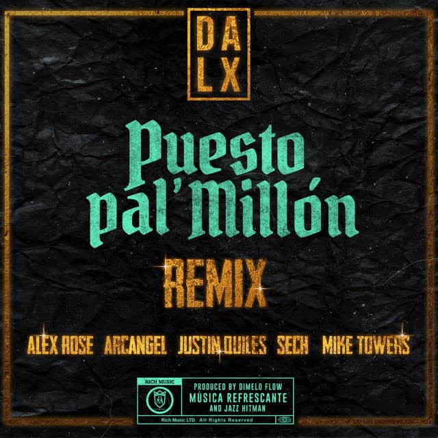 Canción Puesto pal' Millón - Remix