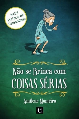 Libro Não se brinca com coisas sérias