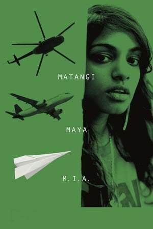 Movie Matangi / Maya / M.I.A.