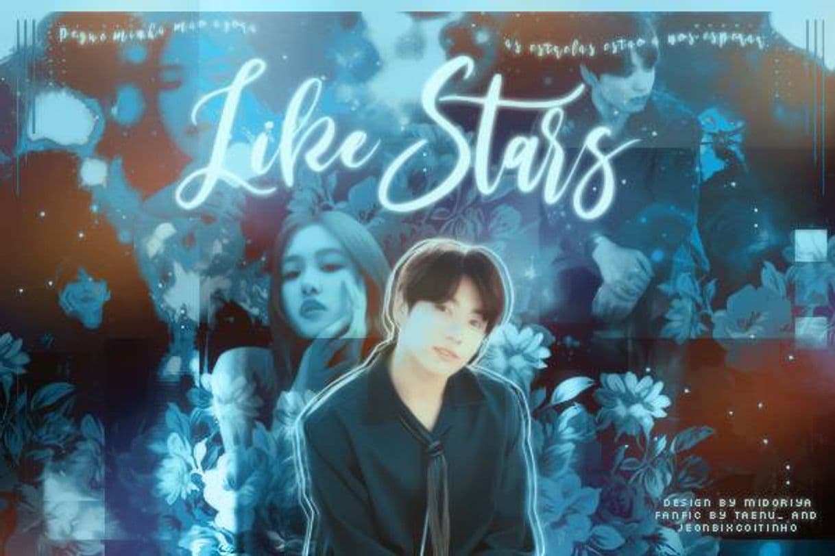 Moda Like Stars - Por Taenu and jeonbixcoitinho 