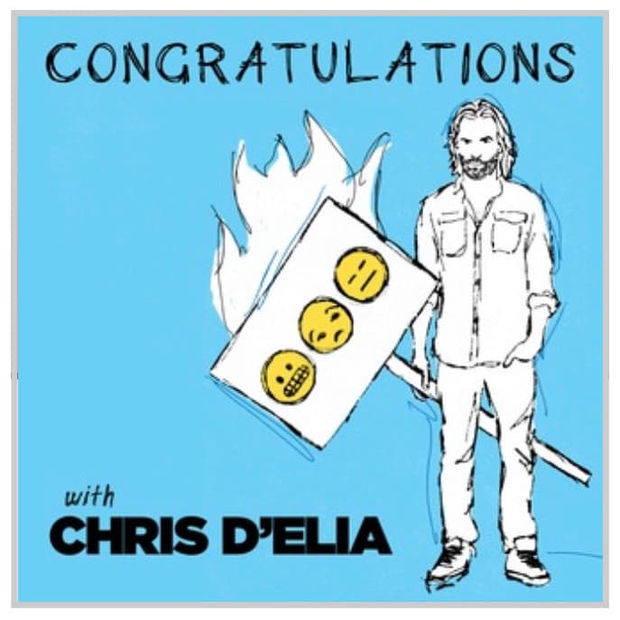 Moda Congratulations with Chris D’Elia