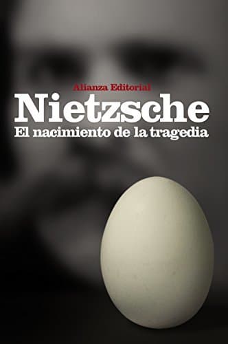 Libro El nacimiento de la tragedia: o Grecia y el pesimismo