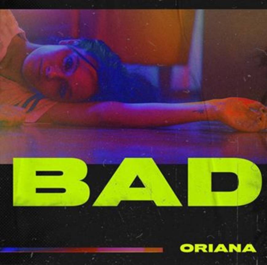 Canción Oriana - BAD