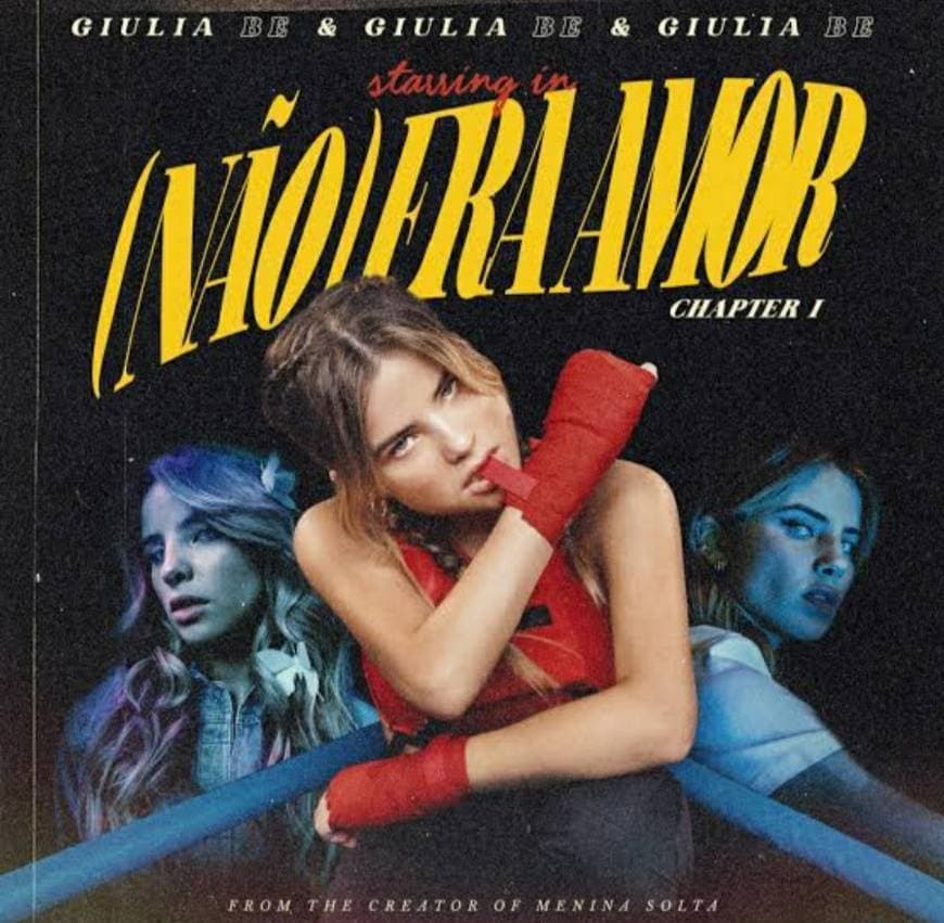 Music Giulia Be - (não) era amor 