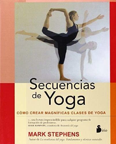 Libro SECUENCIAS DE YOGA: COMO CREAR CLASES DE YOGA