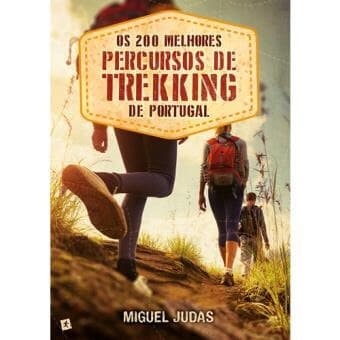 Libro Os 200 melhores percursos de trekking de Portugal 