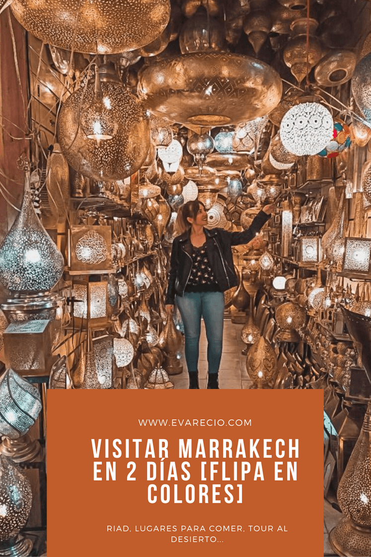 Fashion Visitar Marrakech en 2 días [Guía para FLIPAR en colores]