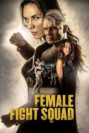 Película Female Fight Squad