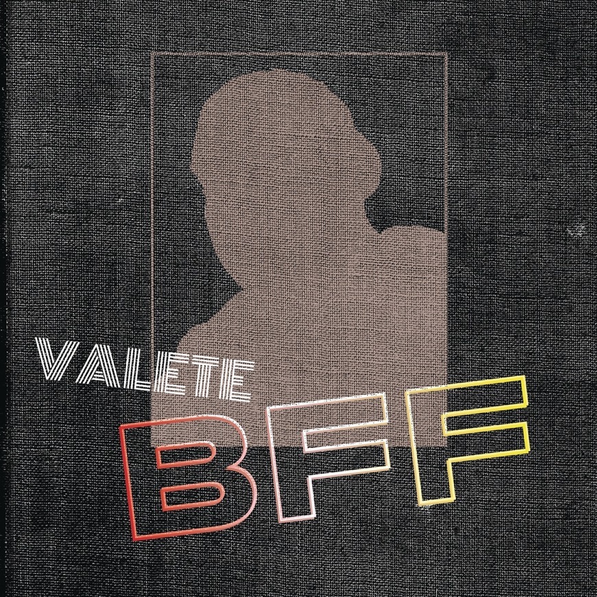 Music Valete-BFF