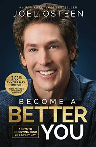 Book Become a Better You: 7 Keys to Improving Your Life Every Day