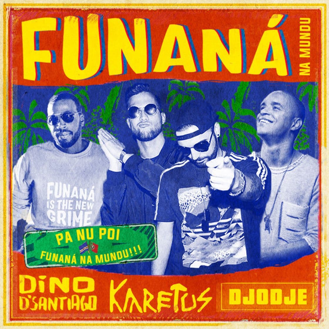 Music Funaná Na Mundu (feat. Dino D'Santiago & Djodje)