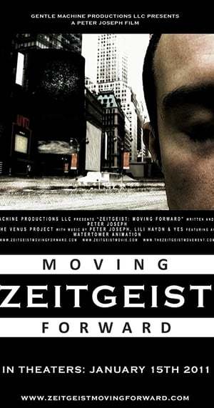 Movie Zeitgeist: Moving Forward