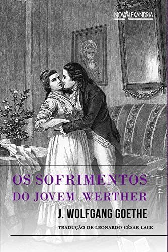 Libro Os Sofrimentos Do Jovem Werther