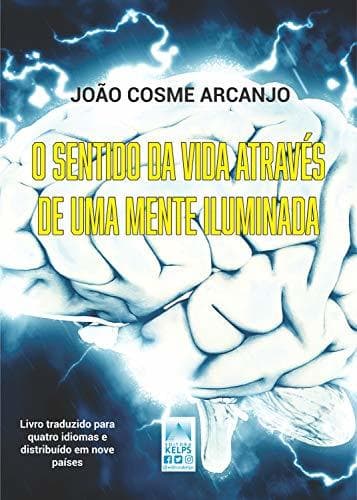 Libro O sentido da vida através de uma mente iluminada