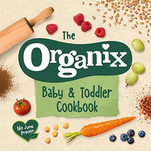 Libro The Organix Baby and Toddler Cookbook: 80 tasty recipes for your little