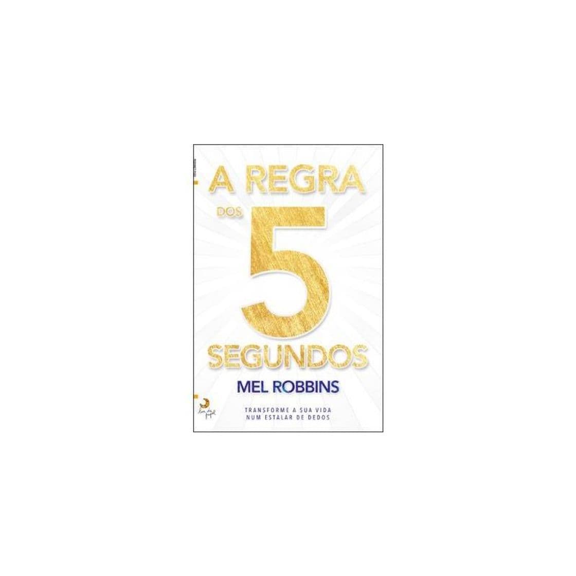 Libro A Regra dos 5 Segundos