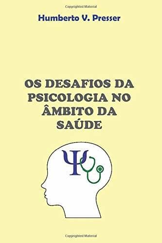 Book Os desafios da psicologia no âmbito da saúde